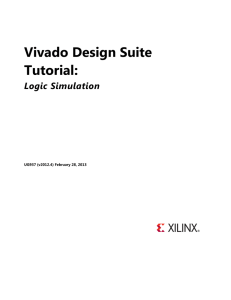 Xilinx Vivado Design Suite Tutorial: Logic Simulation (UG937)