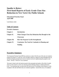 Smaller is Better: First-hand Reports of Early Grade Class Size