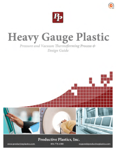 Design Guide for Heavy Gauge Plastic Thermoforming from