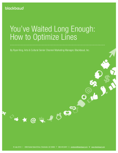 You`ve Waited Long Enough: How to Optimize Lines