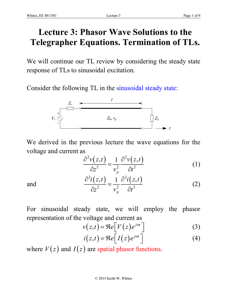 Lecture 3 Phasor Wave Solutions To The Telegrapher Equations