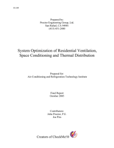 System Optimization of Residential Ventilation, Space Conditioning