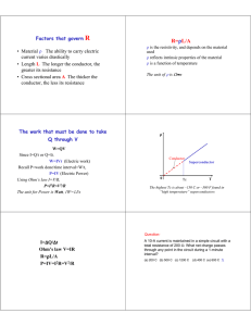 R=ρL/A