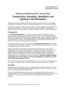 Temperature, Humidity, Ventilation and Lighting in