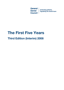 The First Five Years - General Dental Council