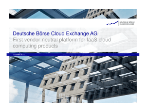 Deutsche Börse Cloud Exchange AG First vendor