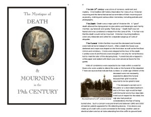 The late 19 th century The Death. The Funeral.