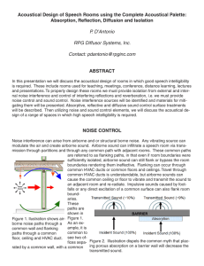 Acoustical Design of Speech Rooms using the Complete Acoustical