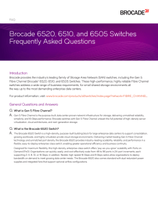 Brocade 6520, 6510, and 6505 Switches Frequently Asked Questions