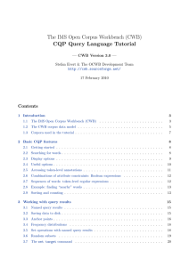 The IMS Open Corpus Workbench (CWB) CQP Query Language