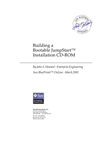 Building a Bootable JumpStart™ Installation CD-ROM