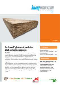 Earthwool® glasswool insulation: Wall and ceiling segments