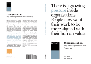 There is a growing pressure inside organisations. People