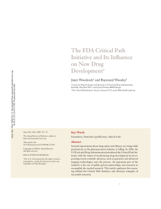 The FDA Critical Path Initiative and Its Influence on New Drug