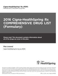 Plan covered Cigna-HealthSpring Rx Secure (PDP)