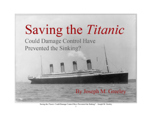 Saving the Titanic: Could Damage Control Have Prevented the