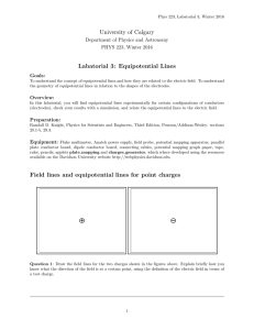 University of Calgary Labatorial 3: Equipotential Lines Field lines