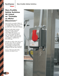 Non-Fusible Safety Switches UL Listed as “Suitable as Motor