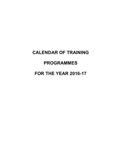 CALENDAR OF TRAINING PROGRAMMES FOR THE YEAR 2016-17