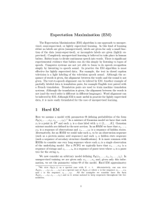 Expectation Maximization (EM) 1 Hard EM