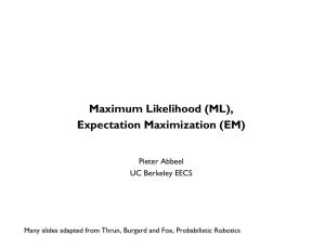 Maximum Likelihood (ML), Expectation Maximization