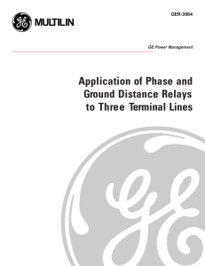 Application of Phase and Ground Distance Relays to Three Terminal