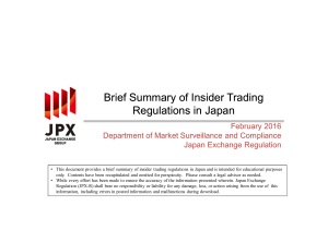 Brief Summary of Insider Trading Regulations in Japan Brief