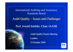 Audit Quality – Issues and Challenges