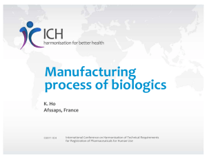 Presentation - Manufacturing process of biologics