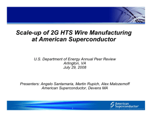 Scale-up of 2G HTS Wire Manufacturing at American Superconductor