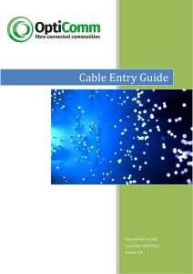 Cable Entry Guide