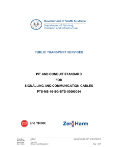 Pit and conduit standard for signalling and communication cables