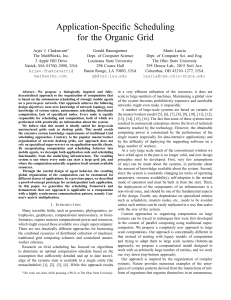 Application-Specific Scheduling for the Organic Grid