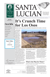 It`s Crunch Time for Los Osos