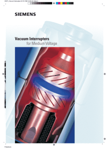 Vacuum Interrupters for Medium Voltage