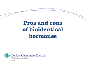 Pros and cons of bioidentical hormones