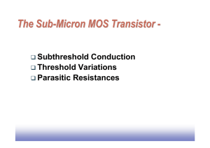 The Sub-Micron MOS Transistor -