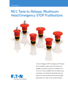 M22 Twist-to-Release, Mushroom Head Emergency