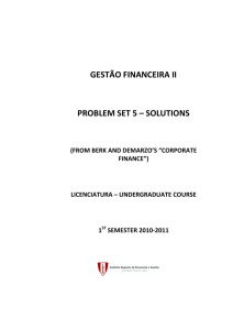 gestão financeira ii problem set 5 – solutions