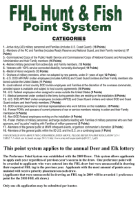 This point system applies to the annual Deer and Elk lottery