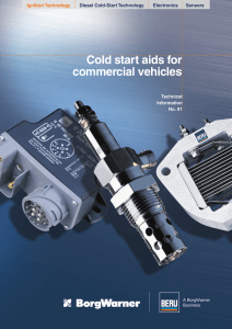 Cold start aids for commercial vehicles