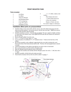 FRONT MOUNTED FANS Installation (Most parts are preassembled)