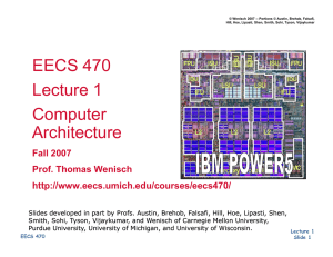 EECS 470 Lecture 1 Computer Architecture