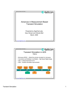 Advances in Measurement Based Transient Simulation