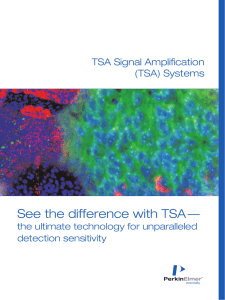 TSA Signal Amplification (TSA) Systems