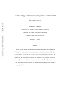 On the analogy between electromagnetism and turbulent