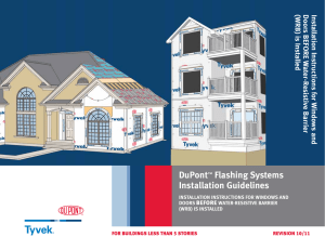 is Installed DuPont™ Flashing Systems Installation Guidelines
