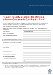 Request to apply a superseded planning scheme