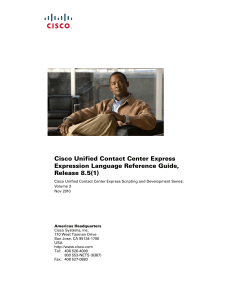 Cisco Unified Contact Center Express Expression Language