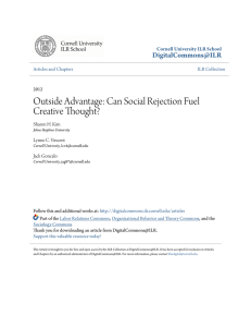 Outside Advantage: Can Social Rejection Fuel Creative Thought?